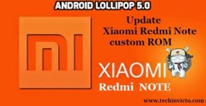 Update Xiaomi Redmi Note to Android 5.0 Lollipop based on custom ROM - 3