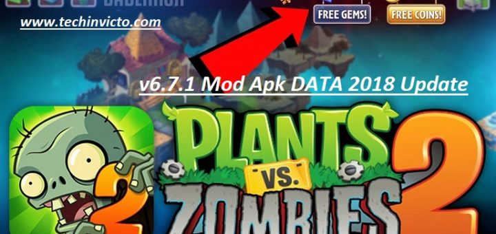 Play Plants vs. Zombies™ 2 v6.7.1 Mod Apk Techinvicto