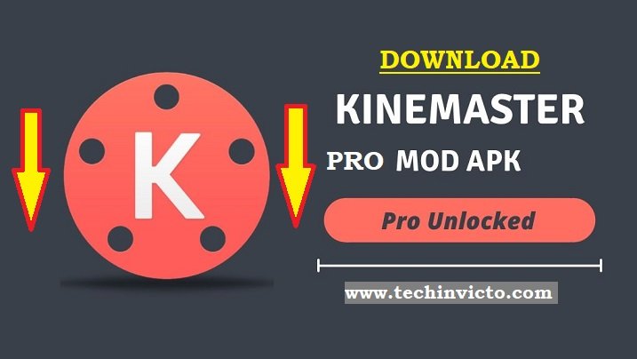 download kinemaster pro mod
