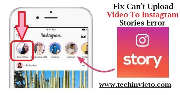 Fix Can’t Upload Video To Instagram Stories Error | Techinvicto